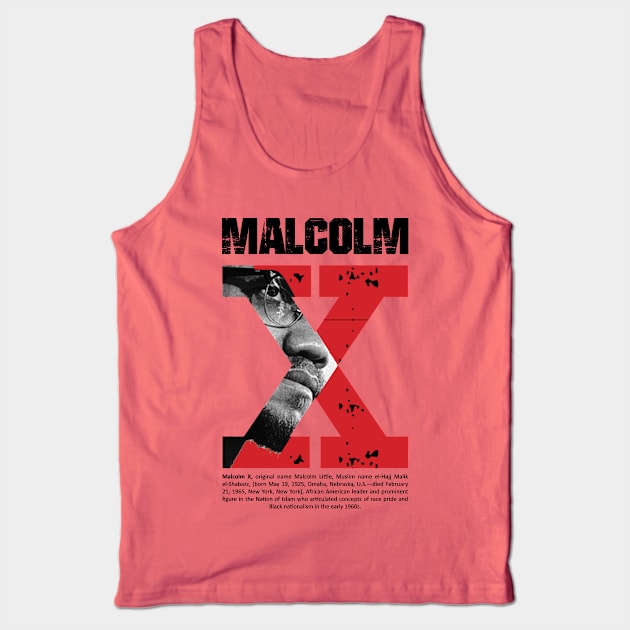 Malcolm X T-Shirt Tank Top by ZUNAIRA